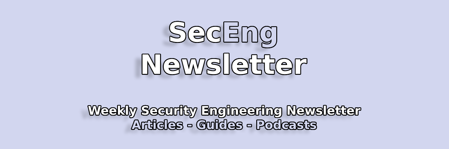 SecEng Newsletter #1